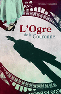 Ogre de la couronne (L')